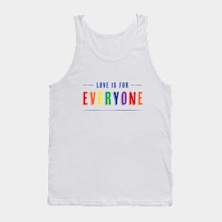 Love is for Everyone Tank Top